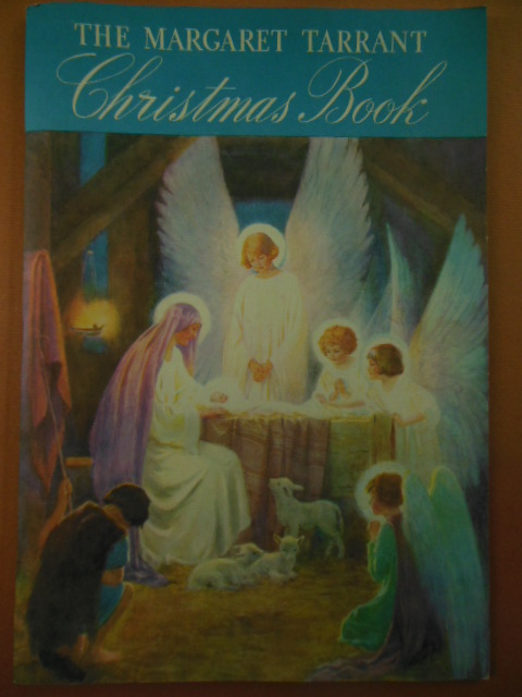 The Margaret Tarrant Christmas Book; A Christmas Annual (1940)