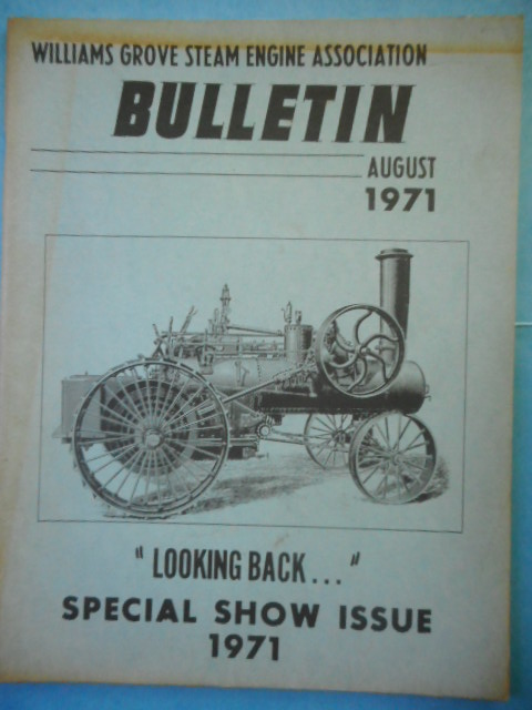 Williams Grove Steam Engine Association August 1971special Show Issue